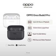 Load image into Gallery viewer, OPPO Enco Buds3 Pro / 12.4mm Extra Large Driver / IP55 / 54Hr Long Battery Life
