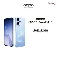 Load image into Gallery viewer, OPPO RENO 15 F 5G 16GB (8+8) + 512GB / 50MP / 120HZ AMOLED / 6500MAH / 80W
