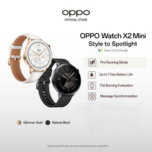 Load image into Gallery viewer, OPPO Watch X2 Mini / Up to 7-Day Battery Life/ IP68 / Sleep Tracker / NFC Google pay
